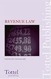 Revenue Law: Principles and Practice (24th Edition)