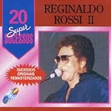 Reginaldo Rossi - 20 Super Sucessos, Vol. 2 ( Audio CD ) - B00002ZZVI