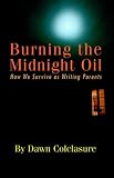 Burning the Midnight Oil: How We Survive as Writing Parents