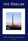 The obelisk : a monumental feature in Britain