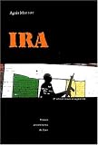IRA : les r�publicains irlandais, 2e �dition