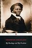 My Bondage and My Freedom (Penguin Classics)