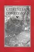 Christian Confessions: A Historical Introduction