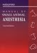 Book Manual of Small Animal Anesthesia