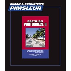 Portuguese (Brazilian) II, Comprehensive: Learn to Speak and Understand Brazilian Portuguese with Pimsleur Language Programs