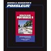 Portuguese (Brazilian) II, Comprehensive: Learn to Speak and Understand Brazilian Portuguese with Pimsleur Language Programs