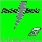 Revue Various Artists  / Electro Breakz, Vol. 3
