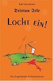 Tristan Irle - Locht ein!