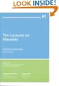 Ten Lectures on Wavelets (CBMS-NSF Regional Conference Series in Applied Mathematics)