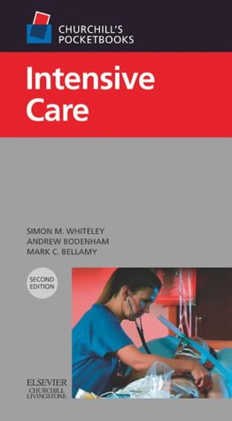 Churchill's Pocketbook of Intensive Care (Churchill Pocketbooks)