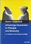 Schwierige Situationen in Therapie und Beratung: 24 Probleme und L�sungsvorschl�ge