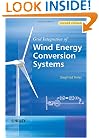 Grid Integration of Wind Energy Conversion Systems