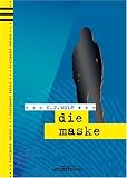 Treffpunkt Tatort 03. Die Maske