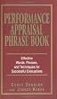 Performance Appraisal Phrase Book: The Best Words, Phrases, and Techniques for Performance Reviews