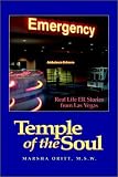 Temple of the Soul: Real Life ER Stories From Las Vegas