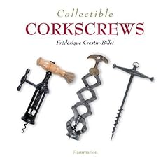 Collectible Corkscrews (The Collectible Series)