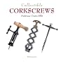 Collectible Corkscrews (The Collectible Series)