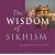 The Wisdom of Sikhism (Oneworld of Wisdom) (Oneworld of Wisdom)