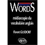 Words: M�diascopie du vocabulaire anglais de Florent Gusdorf