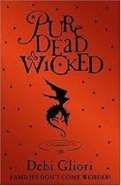 Pure Dead Wicked