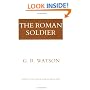 The Roman Soldier (Aspects of Greek and Roman Life)