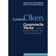Lorenz Oken - Gesammelte Werke 1-4