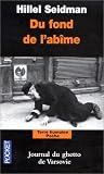 Du fond de l'abime journal du ghetto de varsovie