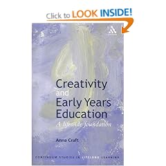 Creativity in the Early Years (Continuum Studies in Lifelong Learning)