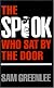 Spook Who Sat by the Door (African American Life Series)