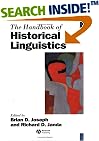 The Handbook of Historical Linguistics (Blackwell Handbooks in Linguistics)