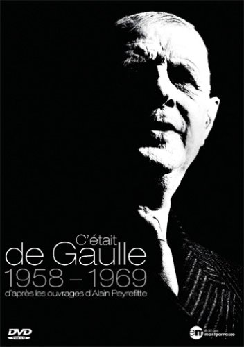 C'Etait de Gaulle dvd, Film dvd C'Etait de Gaulle