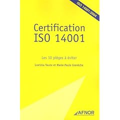 Certification ISO 14001 : Les 10 pi�ges � �viter