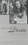 Structures of Desire: British Cinema, 1939-1955 (The Suny Series, Cultural Studies in Cinema/Video)