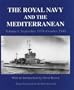 The Royal Navy and the Mediterranean: Vol.I: September 1939 - October 1940 (Naval Staff Histories)
