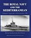 Books : The Royal Navy and the Mediterranean: September 1939 - October 1940 (Naval Staff Histories)