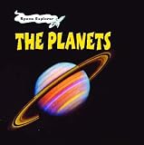 The Planets (Space Explorer) (Space Explorer)