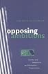 Opposing Ambitions: Gender and Identity in an Alternative Organization
