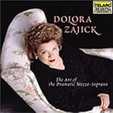Dolora Zajick - The Art of the Dramatic Mezzo-Soprano