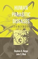 Human Parasitic Diseases Sourcebook Human Parasitic Diseases Sourcebook
