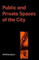 Public and Private Spaces of the City