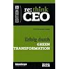 re: think CEO, 3: Erfolg durch Green Transformation