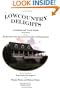 Lowcountry Delights Cookbook & Travel Guide