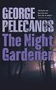 The Night Gardener