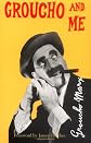 Groucho and Me