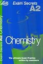 A2 Exam Secrets Chemistry