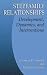 Stepfamily Relationships: Development, Dynamics, and Interventions by Lawrence H. Ganong, Marilyn Coleman