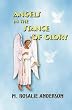 Angels in the Stance of Glory: When Supernatural and Human Beings Meet