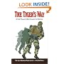The Tiger's Way: A U.S. Private's Best Chance for Survival