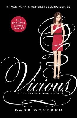 [ Pretty Little Liars #16: Vicious (Pretty Little Liars (Hardcover) #16) By Shepard, Sara ( Author ) Hardcover 2014 ]