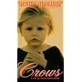 Crows [VHS]